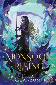 A Monsoon Rising by Thea Guanzon EPUB & PDF