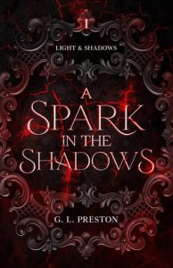 A Spark in the Shadows by Gem L Preston EPUB & PDF