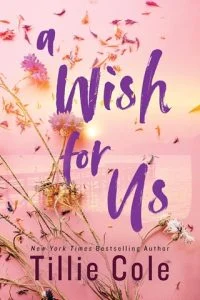 A Wish for Us by Tillie Cole EPUB & PDF