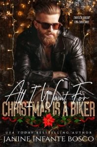 All I Want For Christmas Is A Biker by Janine Infante Bosco EPUB & PDF