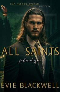 All Saints: Pledge by Evie Blackwell EPUB & PDF