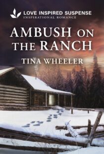 Ambush on the Ranch by Tina Wheeler