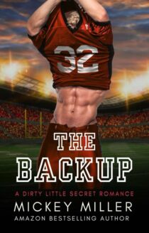 The Backup by Mickey Miller