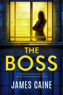 The Boss by James Caine