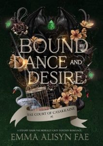 Bound By Dance and Desire by Alisyn Fae EPUB & PDF