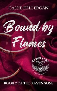 Bound By Flames by Cassie Kellergan EPUB & PDF