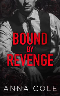 Bound By Revenge by Anna Cole