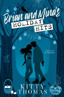 Brian and Minas Holiday Hits by Kitty Thomas