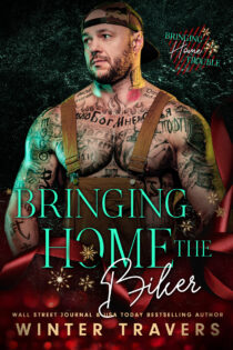 Bringing Home the Biker Kindle by Winter Travers