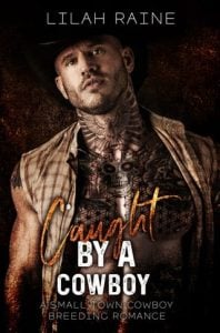 Caught By A Cowboy by Lilah Raine EPUB & PDF