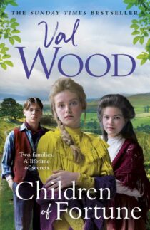 Children of Fortune by Val Wood