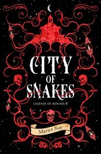 City of Snakes by Mariet Kay EPUB & PDF