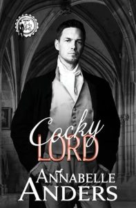 Cocky Lord by Annabelle Anders EPUB & PDF