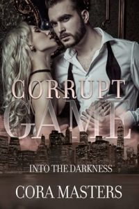 Corrupt Game by Cora Masters EPUB & PDF