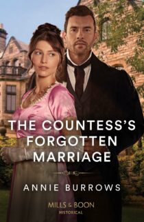 The Countesss Forgotten Marriage by Annie Burrows