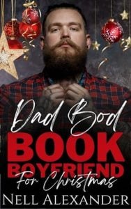 Dad Bod Book Boyfriend for Christmas by Nell Alexander EPUB & PDF