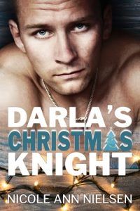 Darla’s Christmas Knight by Nicole Ann Nielsen EPUB & PDF