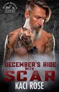 December’s Ride with Scar by Kaci Rose EPUB & PDF