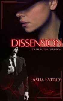 Dissension by Asha Everly