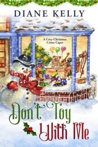 Don’t Toy With Me by Diane Kelly EPUB & PDF