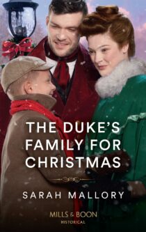 The Duke's Family for Christmas by Sarah Mallory