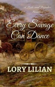 Every Savage Can Dance by Lory Lilian EPUB & PDF