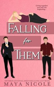 Falling for Them by Maya Nicole EPUB & PDF