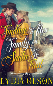 Finding a New Family on the San by Lydia Olson