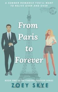 From Paris to Forever by Zoey Skye EPUB & PDF