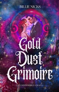 Gold Dust Grimoire by Billie Nicks EPUB & PDF