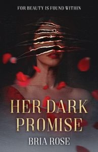 Her Dark Promise by Bria Rose EPUB & PDF