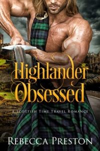 Highlander Obsessed by Rebecca Preston EPUB & PDF