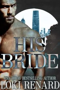 His Bride by Loki Renard EPUB & PDF