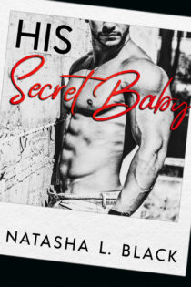 His Secret Baby by Natasha L. Black