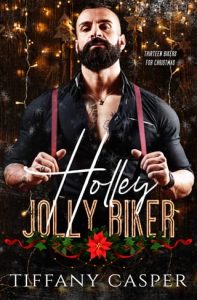 Holley Jolly Biker by Tiffany Casper EPUB & PDF