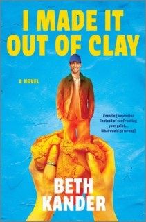 I Made It Out of Clay by Beth Kander