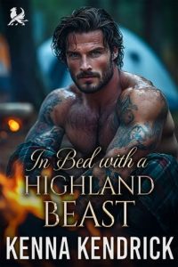 In Bed with a Highland Beast by Kenna Kendrick EPUB & PDF