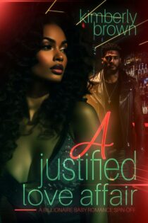 A Justified Love Affair by Kimberly Brown