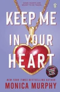 Keep Me In Your Heart by Monica Murphy EPUB & PDF