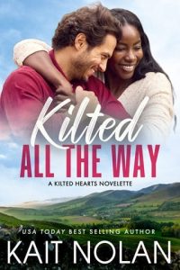 Kilted All the Way by Kait Nolan EPUB & PDF