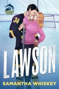 Lawson by Samantha Whiskey EPUB & PDF