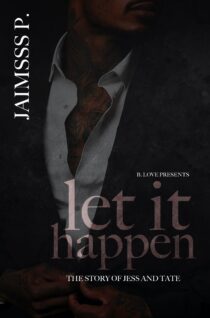 Let it Happen by Jaimsss P.