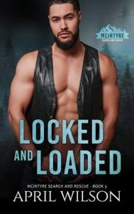 Locked and Loaded by April Wilson EPUB & PDF