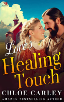 Love's Healing Touch by Chloe Carley