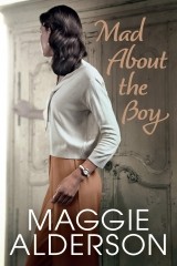 Mad About the Boy by Maggie Alderson