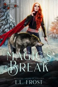 Magic’s Break by L.L. Frost EPUB & PDF