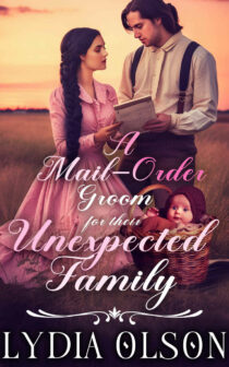 A Mail-Order Groom for their Unexpected Family by Lydia Olson