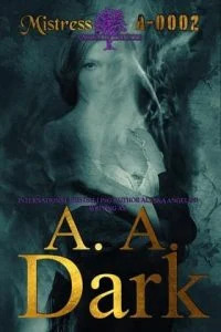 Mistress A-0002 by A. A. Dark EPUB & PDF