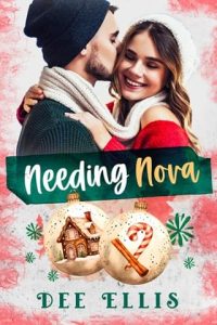 Needing Nova by Dee Ellis EPUB & PDF