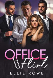 Office Flirt by Ellie Rowe